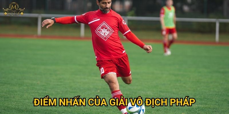Điểm nhấn của giải vô địch Pháp